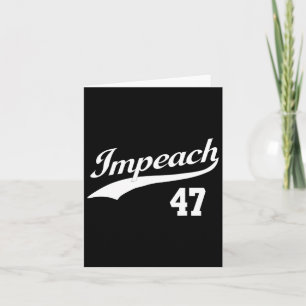 Cartão Impeach 47 Anti-Trump Impeach Trump Resist 8647 86