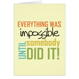 Cartão Impossível até que alguém o fez