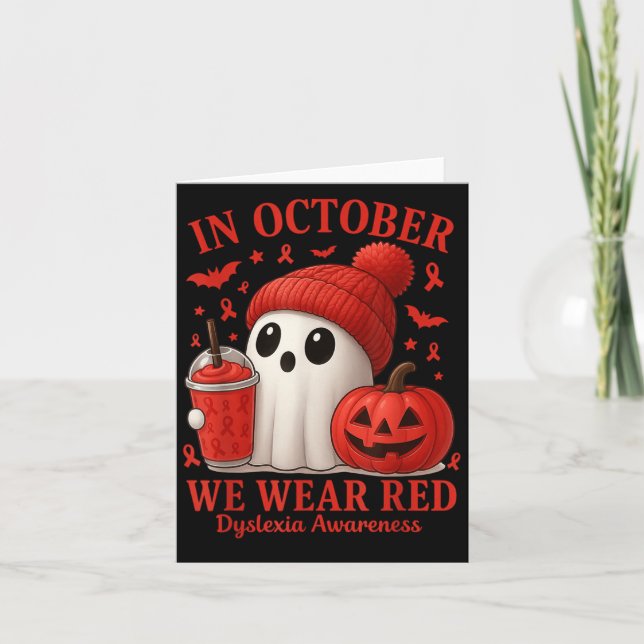 Cartão In October We Wear Red Dyslexia Awareness Hallowee (Frente)