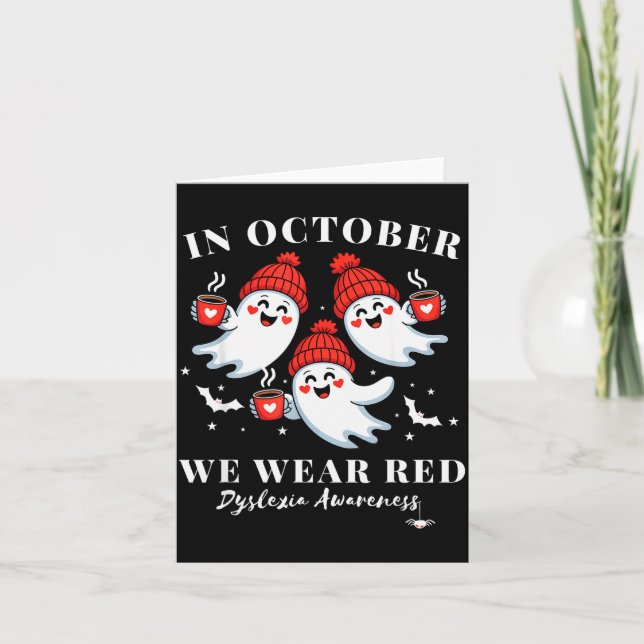 Cartão In October We Wear Red Dyslexia Awareness Hallowee (Frente)