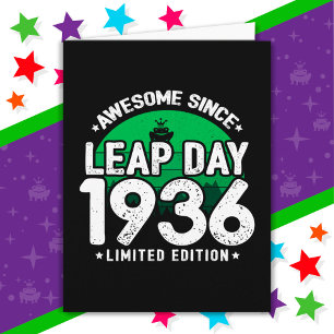 Cartão Incrível Desde 1936 Dia do Ano Leap Fev 29 Anivers