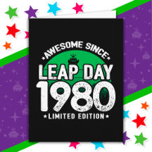 Incrível Desde 1980 Dia do Ano Leap Fev 29 Anivers