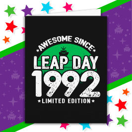 Cartão Incrível Desde 1992 Dia do Ano Leap Fev 29 Anivers