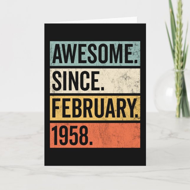 Cartão Incrível Desde Fevereiro De 1958 Aniversário (Frente)