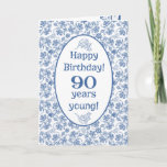 Cartão Indigo Blue on White Floral 90th Birthday Card<br><div class="desc">A very pretty 90th Birthday Card, with an Indigo Blue floral pattern on the front cover and a Faux Lace trim on the inside, where you can also personalize the message. This design is part of the Posh and Painterly 'Indigo' collection and can easily be adjusted to fit any card...</div>