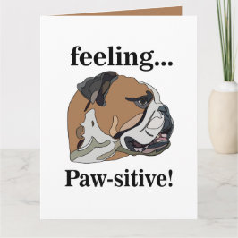 Cartão Inglês Buldogue Sentindo Pawsitive Pet Engraçado