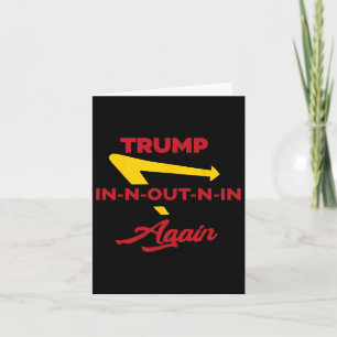 Cartão Inn Out N In Novamente Trump