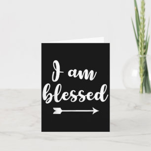 Cartão Inspiracional, Sou Abençoado. Faith Sayings Tee
