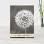 Cartão Inspired Wish Dandelion<br><div class="desc">inspired wish dandelion in black and white friend birthday card that is customizable: put any words you want.</div>
