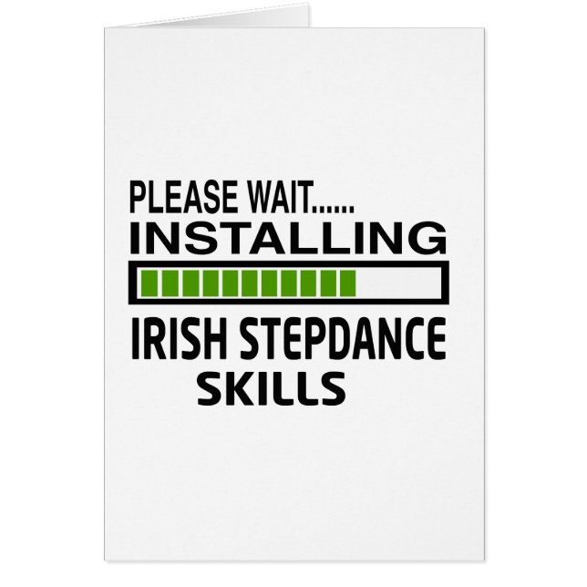 Cartão Instalando habilidades de Stepdance do irlandês (Frente)