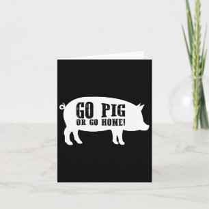 Cartão Ir Para Porco Ou Ir Para Casa Camisa De Churrasco