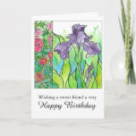 Cartão Iris Watercolor Flowers Happy Birthday Friend<br><div class="desc">A pretty happy birthday card for a friend decorated with a big purple iris flower and a border of pink roses drawn in black ink and painted with watercolor.  This design is from my coloring book called Lila's Garden: A Cottage Garden Coloring Book that can be found on Amazon.</div>