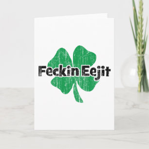Cartão Irish Feckin Eejit