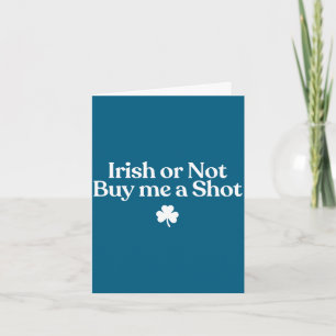 Cartão Irlandês ou não compre um shot engraçado st patric