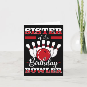 Cartão Irmã Do Birthday Bowler Bday Boliche Party C