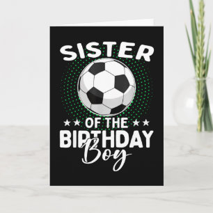 Cartão Irmã Do Menino Do Futebol Aniversário