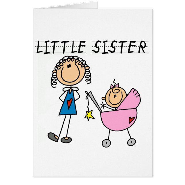 Cartão Irmã mais nova com o camiseta grande do Sis (Frente)