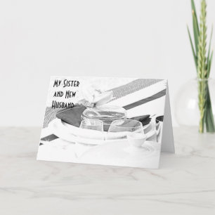 CARTÃO IRMÃ/NOVO MARIDO NO DIA DO CASAMENTO