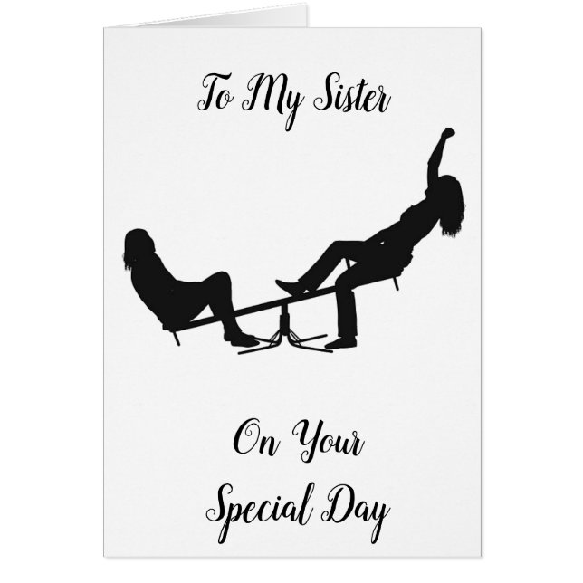 CARTÃO ***IRMÃ*** SER SEU SIS É MUITO DIVERTIDO (Frente)