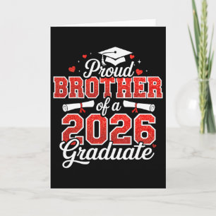 Cartão Irmão Orgulhoso De Um Graduado Da Turma De 2026 Gr