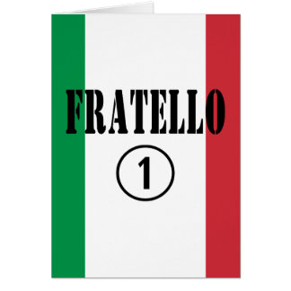 Cartão Irmãos Italianos : Fratello Numero Uno