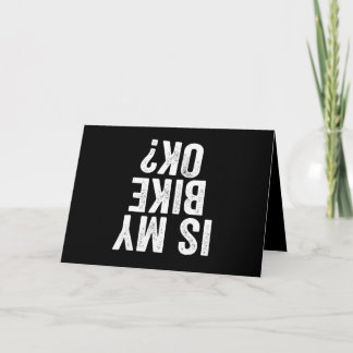 Cartão Is My Bike Ok Funny Motorcycle Dirt Bike Biker