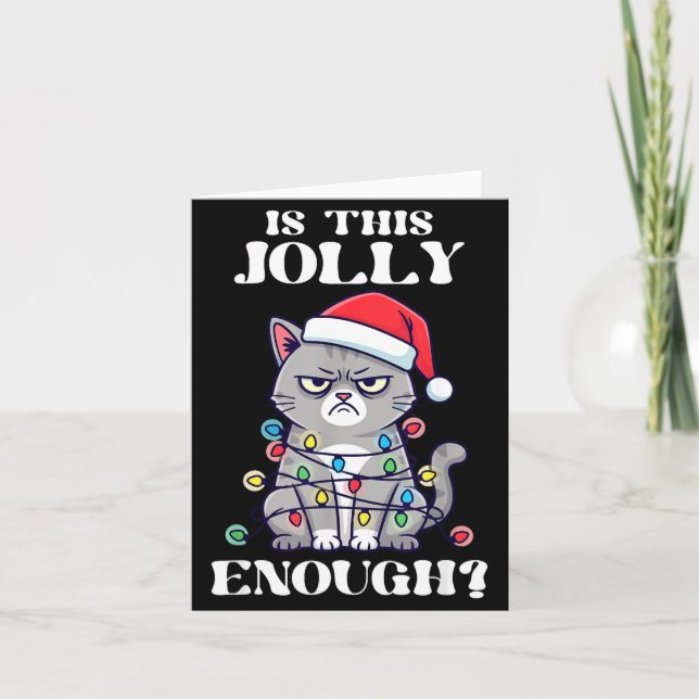 Cartão Is This Jolly Enough Tangled Christmas Cat  (Frente)