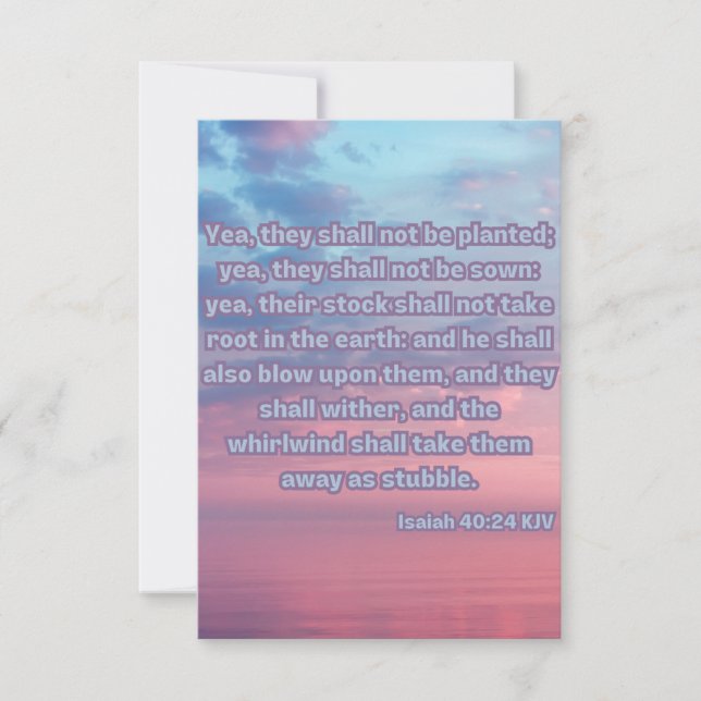 Cartão Isaiah 40:24 Bíblia KJV Escritura de saudação Pic (Frente)