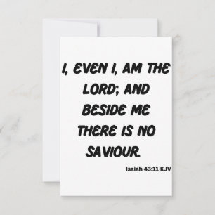 Cartão Isaiah 43:11 KJV Bíblia Verse Flat Greeting Card