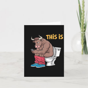 Cartão Isso É Touro Idiota Toalete Engraçado Humorístico 