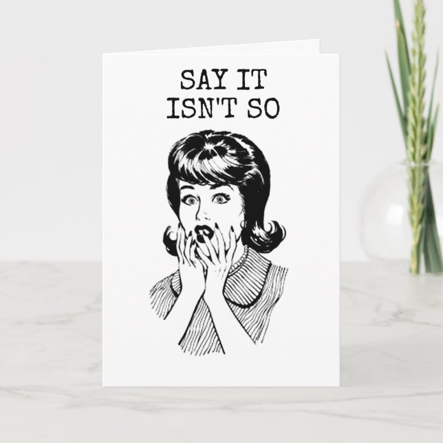 Cartão IT CAN'T BE TRUE 50th BIRTHDAY?" SAYS ***TWIN*** (Frente)