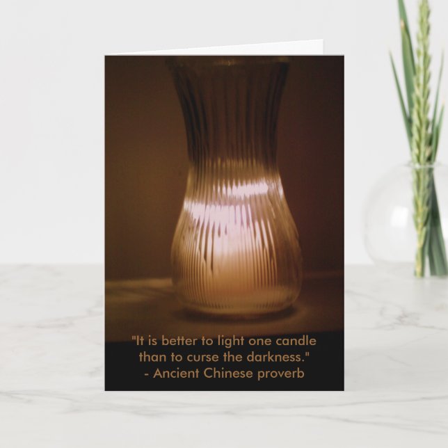 Cartão "It is better to light one candle" greeting card (Frente)