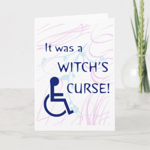 Cartão It Was A Witch's Curse: Disability