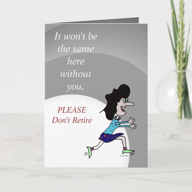 Cartão It Won't Be The Same Retirement Card (Frente)