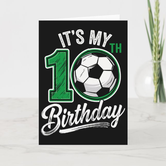 Cartão Its My 10th Birthday Soccer 10 Years Old Birthday  (Frente)