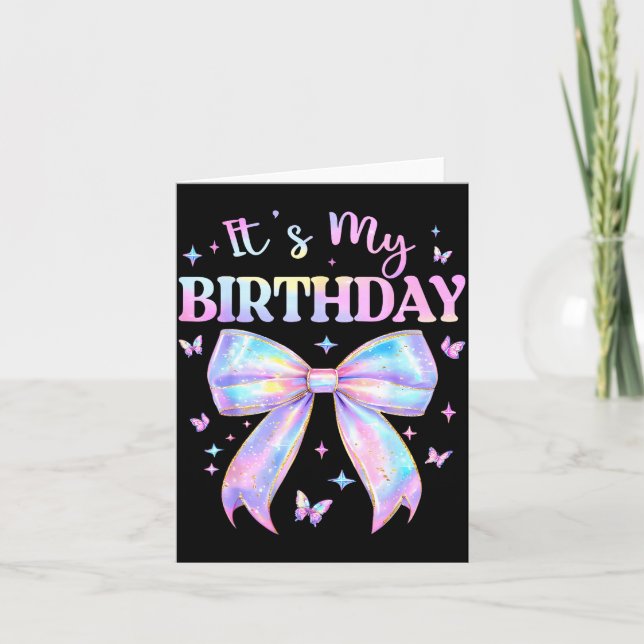 Cartão It's My Birthday Tie Dye Coquette Bow Butterfly Bi (Frente)