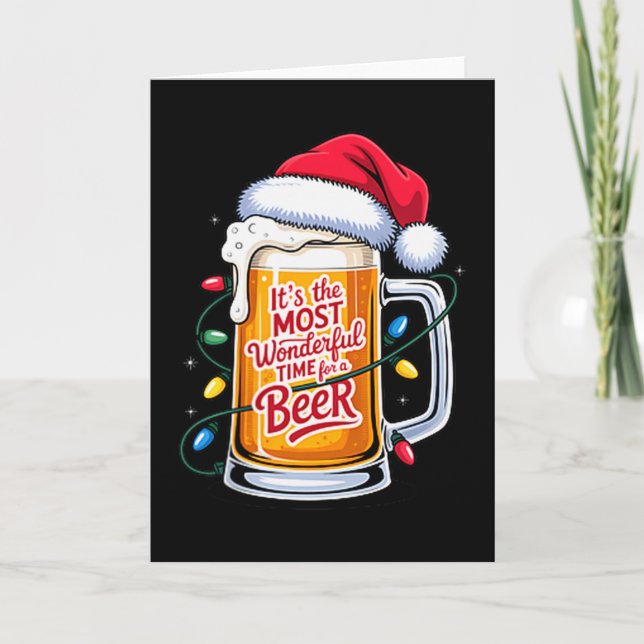 Cartão It's The Most Wonderful Time For A Beer Christmas  (Frente)
