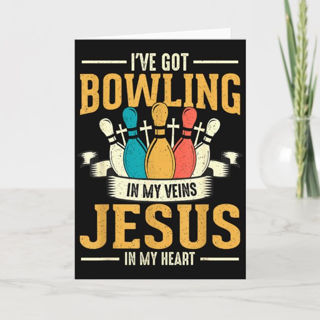 Cartão I've Got Bowling In My Veins Jesus In My Heart  (Frente)