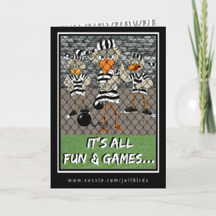 Cartão Jailbird Greeting Card:  Fun & Games