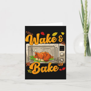 Cartão Jantar de Ação de Graças engraçado Wake Bake Peru