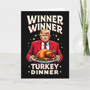 Cartão Jantar de Ação de Graças Funny Trump Winner Winner