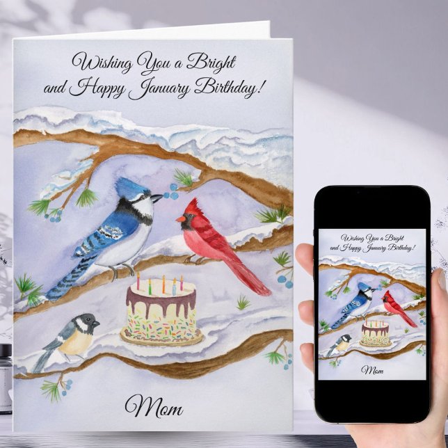 Cartão January Birthday with Backyard Birds and Cake Mom (Criador carregado)