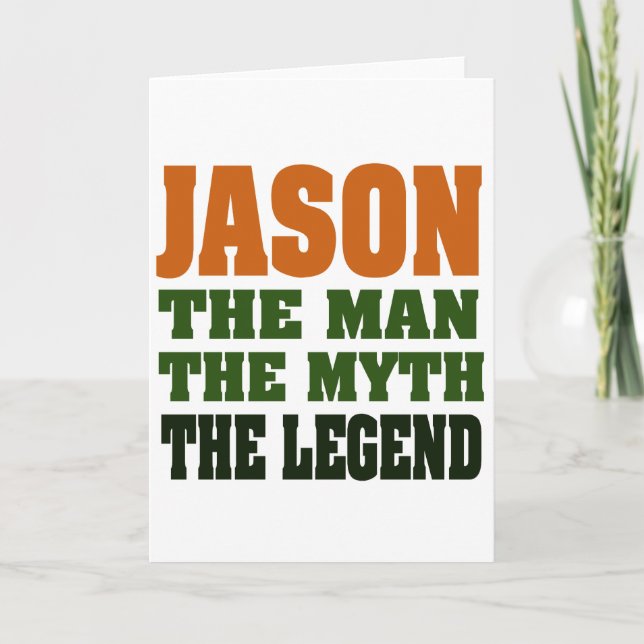 Cartão Jason - the Man, the Myth, the Legend! (Frente)