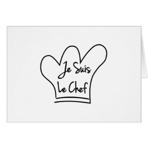 Cartão Je Suis Le Chef