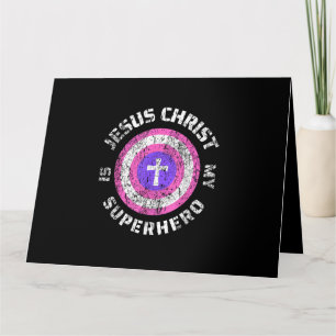 Cartão Jesus Cristo é meu super-herói Jesus Cristo é