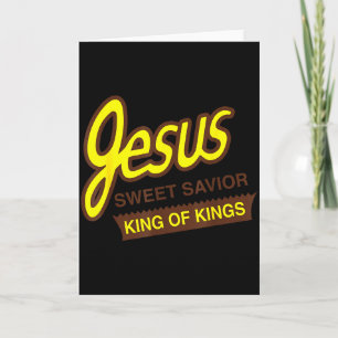 Cartão Jesus Doce Salvador Rei Dos Reis Engraçado J Crist