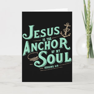Cartão Jesus é a âncora da minha alma Hebreus 6_19 Bíblia