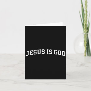 Cartão Jesus é Deus