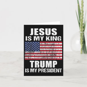 Cartão Jesus É Meu Rei Trump É Meu Presidente 