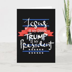 Cartão Jesus É Meu Salvador Trump É Meu Presidente Patrió
